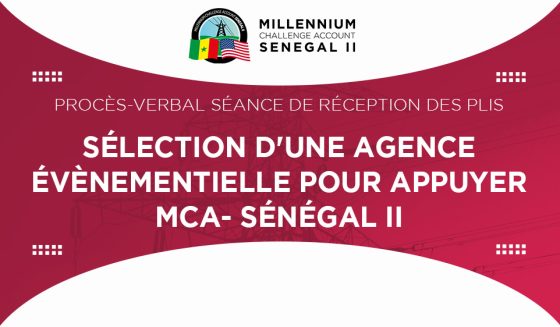 Procès-verbal séance de réception des plis relative à la sélection d’une agence évenementielle pour appuyer MCA-Sénégal II