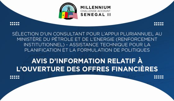 AVIS D’INFORMATION RELATIF A L’OUVERTURE DES OFFRES FINANCIERES : Sélection d’un Consultant pour l’appui pluriannuel au Ministère du Pétrole et de l’Energie (renforcement institutionnel) – Assistance technique pour la planification et la formulation de politiques
