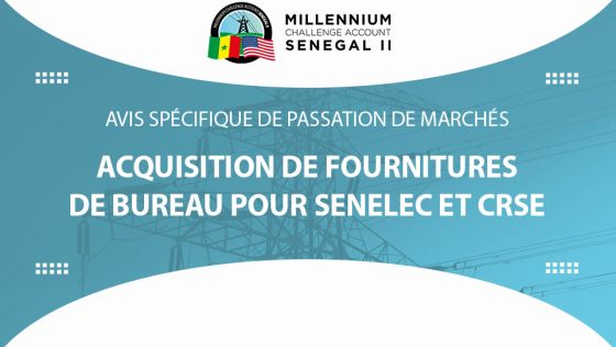 Avis pour l’acquisition de fournitures de bureau pour SENELEC et CRSE