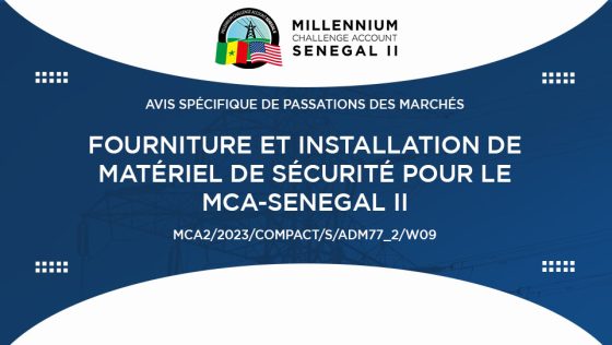 Avis pour la fourniture et l’installation de matériel de sécurité pour le MCA-Sénégal II