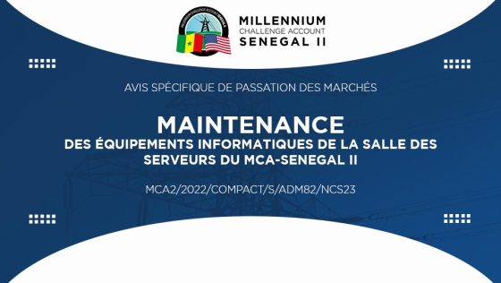 Avis pour la maintenance des équipements informatiques de la salle des serveurs du MCA-SENEGAL II