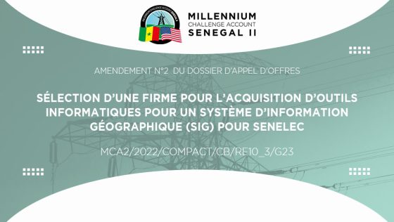Amendement N°2 du Dossier d’Appel d’Offres : Sélection d’une firme pour l’Acquisition d’outils informatiques pour un Système d’Information Géographique (SIG) pour Senelec