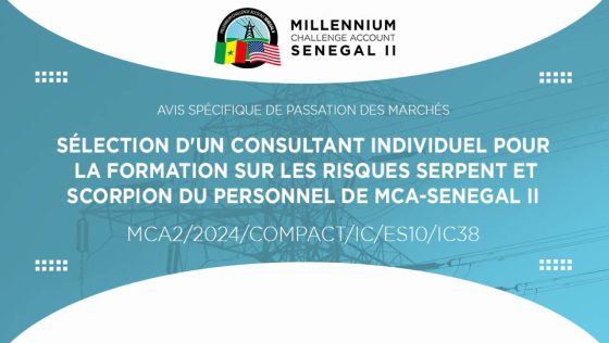 Avis pour la sélection d’un consultant individuel pour la formation sur les risques serpent et scorpion du personnel de MCA-SENEGAL II