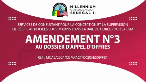 AMENDEMENT N°3 DE L’APPEL D’OFFRES : Services de Consultant pour la conception et la supervision de récifs artificiels sous-marins dans la baie de Gorée pour la liaison sous-marine
