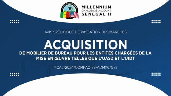 Avis pour l’acquisition de mobilier de bureau pour les entités chargées de la mise en œuvre telles que l’Université Assane Seck de Ziguinchor (UASZ) et l’Université Iba Der Thiam de Thiès (UIDT)