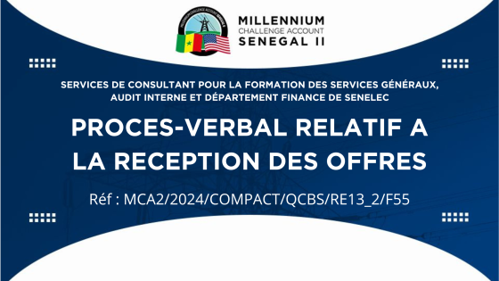 PROCES-VERBAL RELATIF A LA RECEPTION DES OFFRES : Services de Consultant pour la Formation des Services Généraux, Audit Interne et Département Finance de Senelec