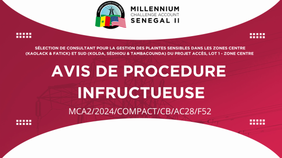 AVIS DE PROCÉDURE INFRUCTUEUSE : Sélection de Consultant pour la gestion des plaintes sensibles dans les zones Centre et Sud du Projet Accès, Lot 1 – Zone Centre