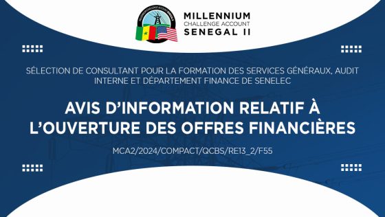 AVIS D’INFORMATION SUR L’OUVERTURE DES OFFRES FINANCIÈRES : Sélection de Consultant pour la Formation des Services Généraux, Audit Interne et Département Finance de Senelec