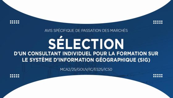 Avis pour la sélection d’un Consultant Individuel pour la Formation sur le Système d’Information Géographique (SIG)    