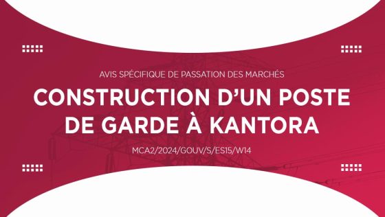 Avis pour la construction d’un poste de garde à Kantora