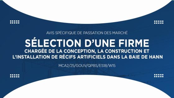 Avis pour la sélection d’une firme chargée de la conception, la construction et l’installation de récifs artificiels dans la baie de Hann