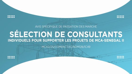 Avis pour la sélection de consultants individuels pour supporter les projets de MCA-Sénégal II