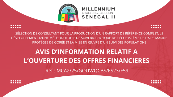 AVIS D’INFORMATION RELATIF A L’OUVERTURE DES OFFRES FINANCIERES : Sélection de Consultant pour la production d’un rapport de référence complet, le développement d’une méthodologie de suivi biophysique de l’écosystème de l’Aire Marine Protégée de Gorée et la mise en œuvre d’un suivi des populations