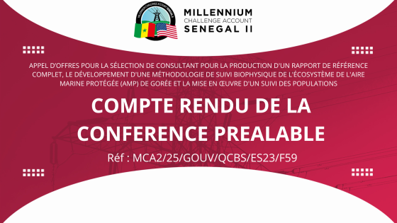 COMPTE RENDU DE LA CONFERENCE PREALABLE : Appel d’offres pour la sélection de Consultant pour la production d’un rapport  de référence complet, le développement d’une méthodologie de suivi biophysique de  l’écosystème de l’Aire Marine Protégée (AMP) de Gorée et la mise en œuvre d’un suivi  des populations