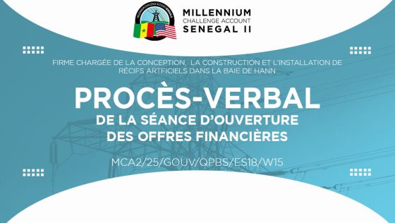 PROCÈS-VERBAL DE LA SÉANCE D’OUVERTURE DES OFFRES FINANCIÈRES : Firme chargée de la conception, la construction et l’installation de récifs artificiels dans la baie de Hann