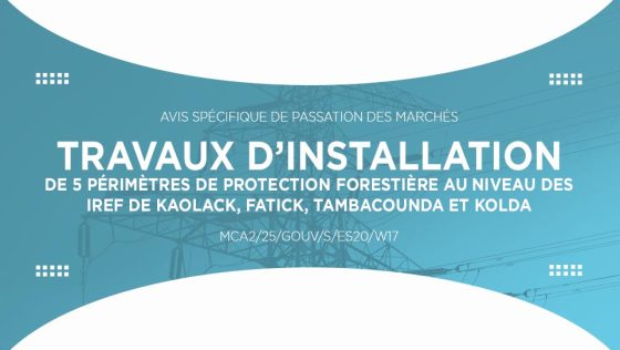 Avis pour travaux d’installation de 5 périmètres de protection forestière au niveau des IREF de Kaolack, Fatick, Tambacounda et Kolda