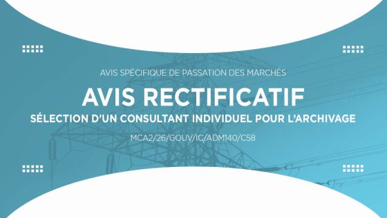 AVIS RECTIFICATIF : Sélection d’un Consultant individuel pour l’Archivage